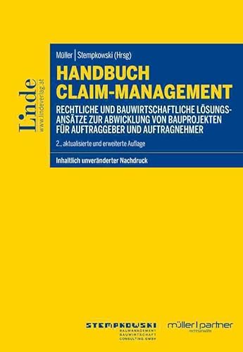 Handbuch Claim-Management von Linde Verlag Ges.m.b.H.