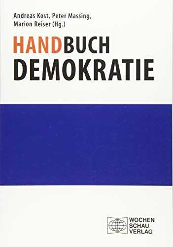 Handbuch Demokratie (Politik und Bildung) von Wochenschau Verlag