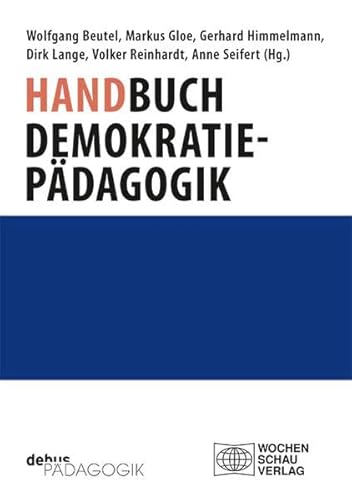 Handbuch Demokratiepädagogik von Debus Pädagogik