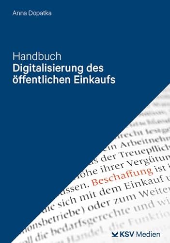 Handbuch Digitalisierung des öffentlichen Einkaufs von Kommunal- und Schul-Verlag/KSV Medien Wiesbaden