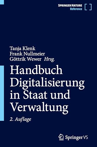 Handbuch Digitalisierung in Staat und Verwaltung Handbuch Digitalisierung in Staat und Verwaltung von Springer VS