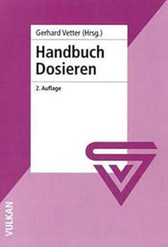 Handbuch Dosieren von Vulkan Verlag