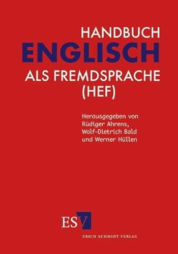 Handbuch Englisch als Fremdsprache (HEF) von Erich Schmidt Verlag