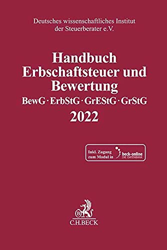 Handbuch Erbschaftsteuer und Bewertung 2022 von C.H.Beck