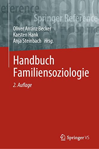 Handbuch Familiensoziologie Handbuch Familiensoziologie von Springer VS