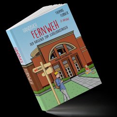 Handbuch Fernweh. Der Ratgeber zum Schüleraustausch von Terbeck, Thomas / weltweiser Verlag