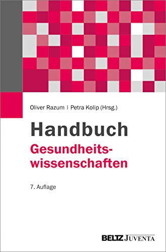 Handbuch Gesundheitswissenschaften Handbuch Gesundheitswissenschaften