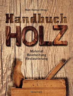 Handbuch Holz von Bassermann