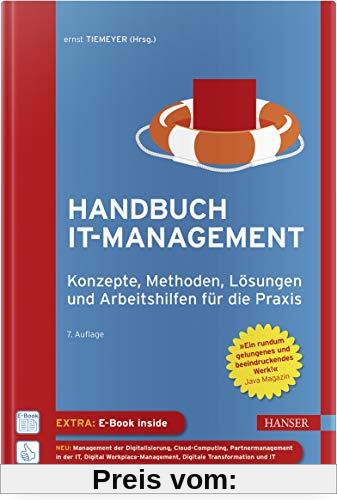 Handbuch IT-Management: Konzepte, Methoden, Lösungen und Arbeitshilfen für die Praxis