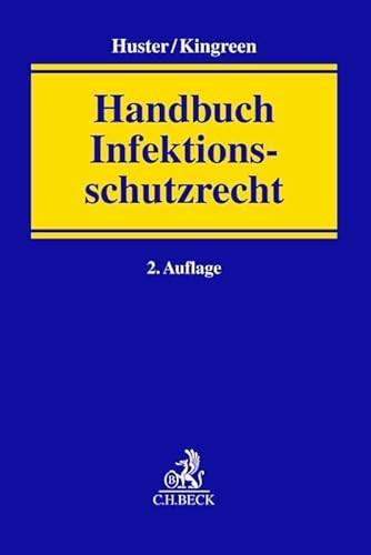 Handbuch Infektionsschutzrecht von Beck C. H.