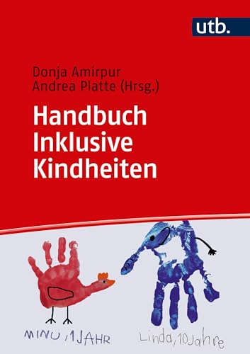 Handbuch Kindheitspädagogik und Inklusion von UTB GmbH