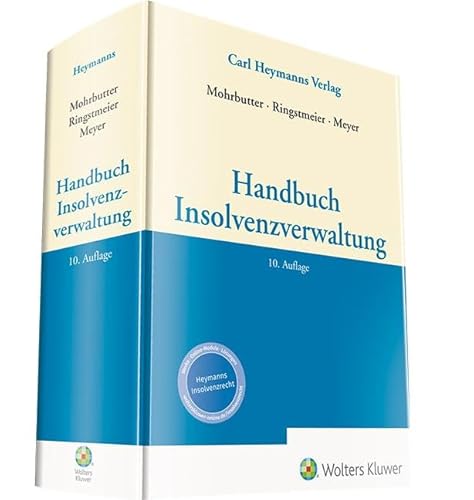 Handbuch Insolvenzverwaltung von Heymanns Verlag GmbH
