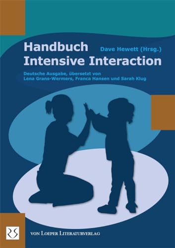 Handbuch Intensive Interaction von Loeper Karlsruhe
