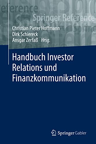 Handbuch Investor Relations und Finanzkommunikation von Springer Gabler