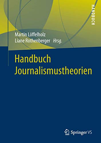 Handbuch Journalismustheorien