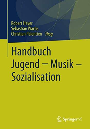 Handbuch Jugend - Musik - Sozialisation