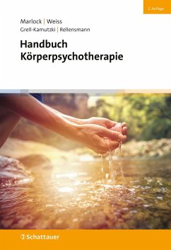 Handbuch Körperpsychotherapie (2. Auflage) von Klett-Cotta / Schattauer