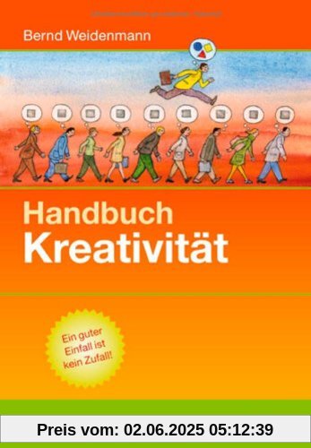 Handbuch Kreativität (Beltz Weiterbildung)