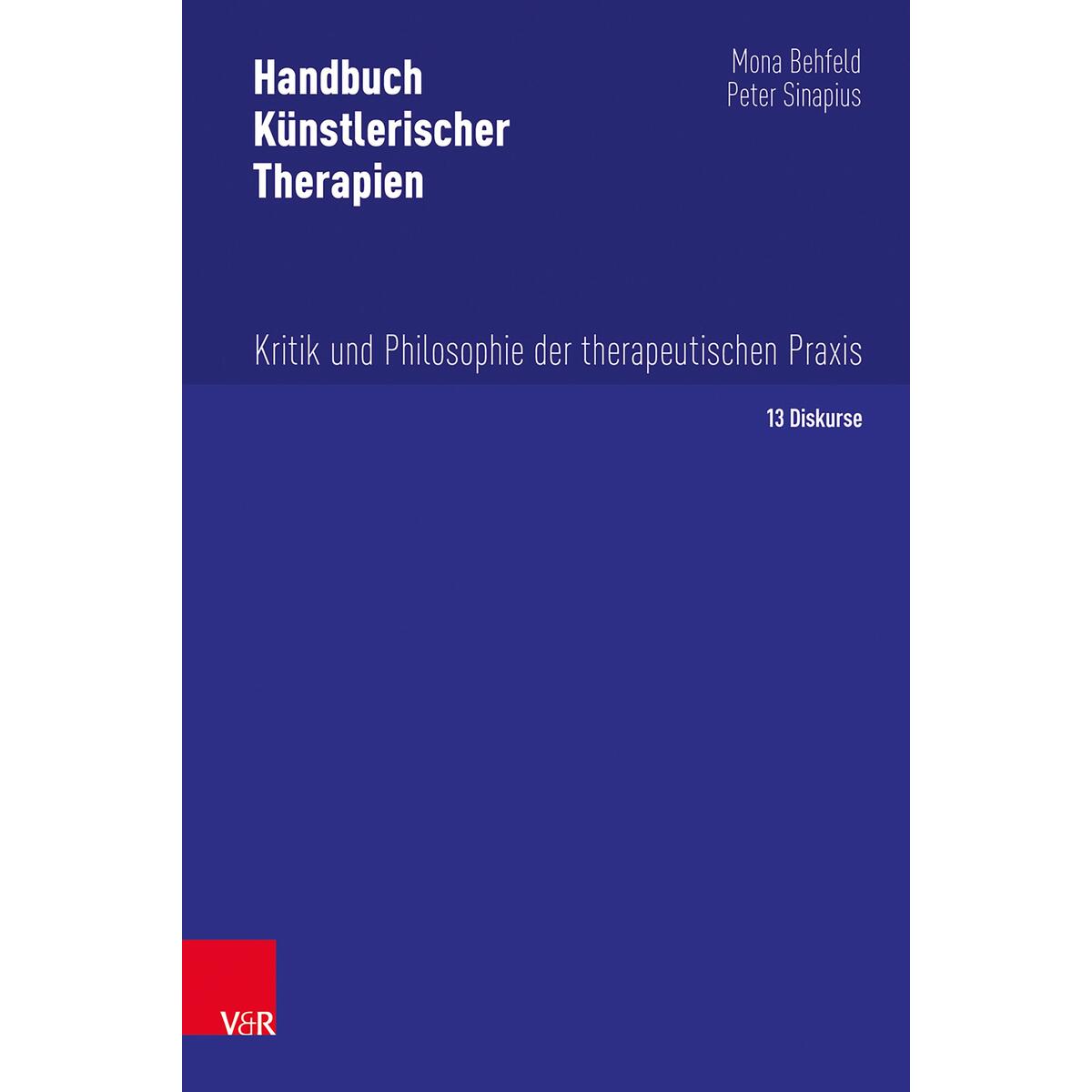 Handbuch Künstlerischer Therapien Handbuch Künstlerischer Therapien von Vandenhoeck + Ruprecht