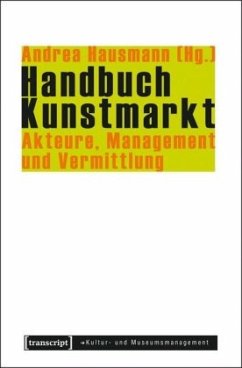 Handbuch Kunstmarkt von transcript / transcript Verlag