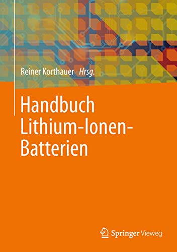 Handbuch Lithium-Ionen-Batterien von Springer Vieweg
