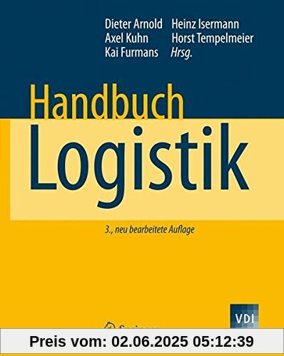Handbuch Logistik (VDI-Buch)