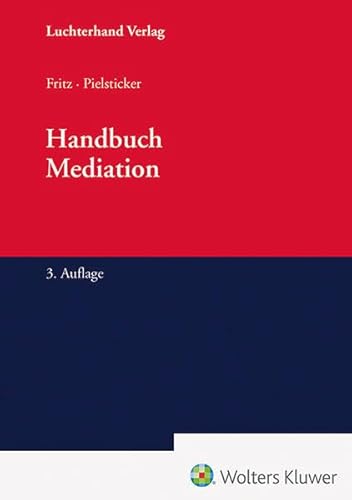 Handbuch Mediationsrecht