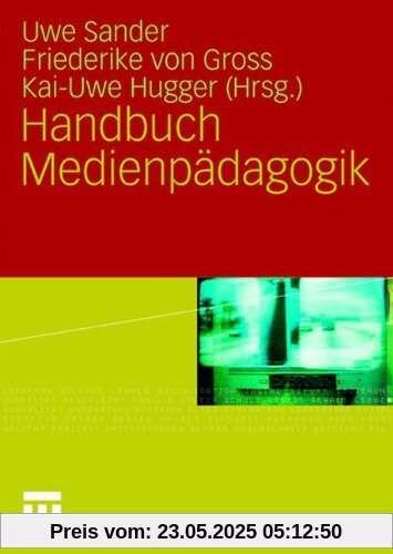 Handbuch Medienpädagogik (German Edition)