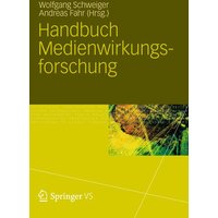 Handbuch Medienwirkungsforschung
