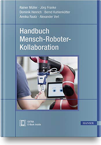 Handbuch Mensch-Roboter-Kollaboration: Mit E-Book von Hanser Fachbuchverlag