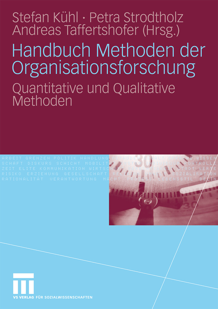 Handbuch Methoden der Organisationsforschung von VS Verlag für Sozialwissenschaften
