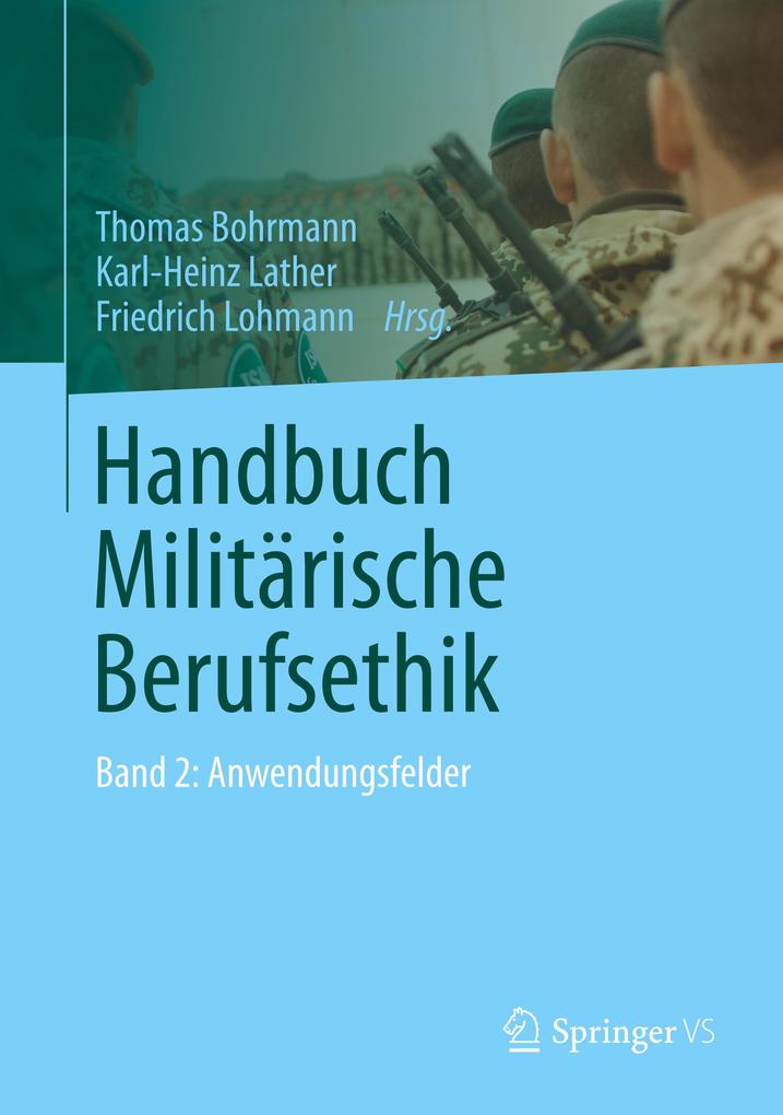 Handbuch Militärische Berufsethik von Springer Fachmedien Wiesbaden