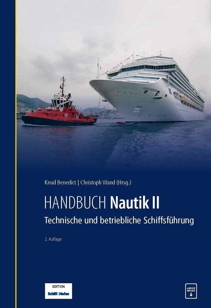 Handbuch Nautik II von PMC Media House