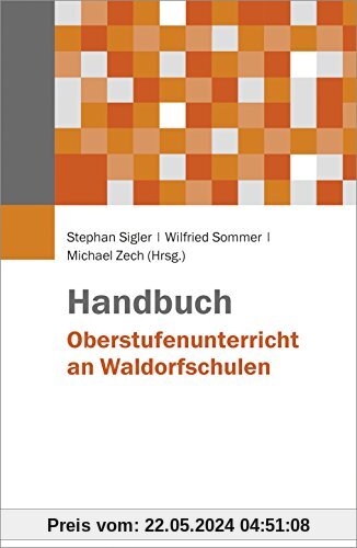 Handbuch Oberstufenunterricht an Waldorfschulen