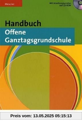 Handbuch Offene Ganztagsgrundschule. Fachbuch