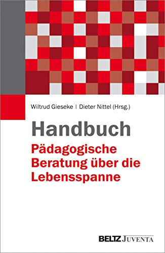 Handbuch Pädagogische Beratung über die Lebensspanne von Beltz Juventa