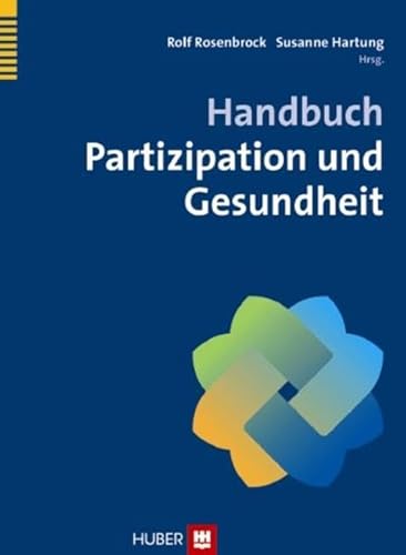 Handbuch Partizipation und Gesundheit von Hogrefe (vorm. Verlag Hans Huber )