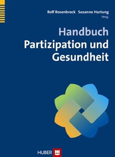 Handbuch Partizipation und Gesundheit von HOGREFE (VORM. VERLAG HANS HUBER )