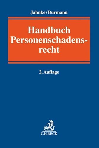 Personenschadensrecht: Handbuch von Beck C. H.