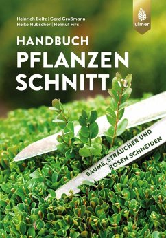 Handbuch Pflanzenschnitt von Verlag Eugen Ulmer