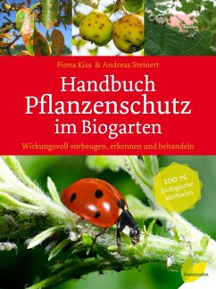 Handbuch Pflanzenschutz im Biogarten von Löwenzahn
