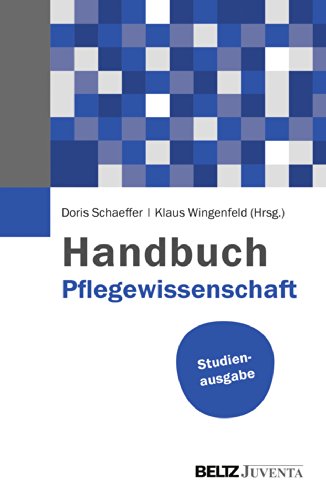 Handbuch Pflegewissenschaft: Studienausgabe von Beltz Juventa