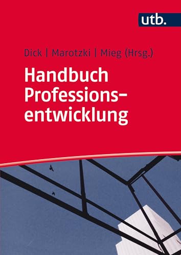 Handbuch Professionsentwicklung von UTB GmbH