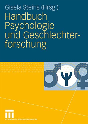 Handbuch Psychologie und Geschlechterforschung Handbuch Psychologie und Geschlechterforschung von VS Verlag für Sozialwissenschaften