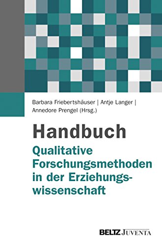 Handbuch Qualitative Forschungsmethoden in der Erziehungswissenschaft von Beltz Juventa
