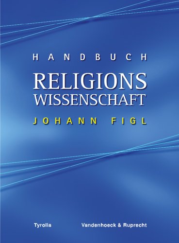 Handbuch Religionswissenschaft: Religionen und ihre zentralen Themen von Vandenhoeck & Ruprecht