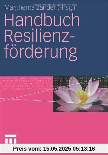 Handbuch Resilienzförderung (German Edition)