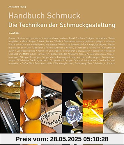 Handbuch Schmuck: Die Techniken der Schmuckgestaltung