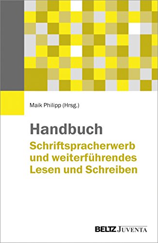 Handbuch Schriftspracherwerb und weiterführendes Lesen und Schreiben von Beltz Juventa