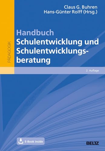 Handbuch Schulentwicklung und Schulentwicklungsberatung: Mit E-Book inside von Beltz GmbH, Julius